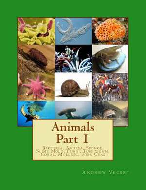 Animals Part 1 de Andrew Vecsey