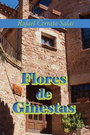 Flores de Ginestas de Rafael Cerrato