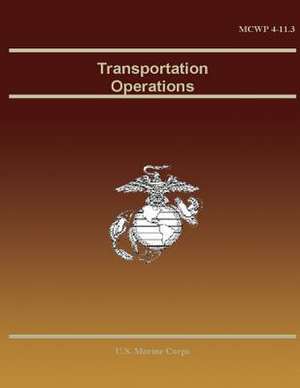 Transportation Operations de U. S. Marine Corps