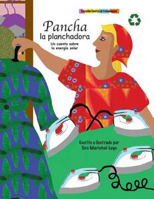 Pancha La Planchadora de Tere Marichal-Lugo