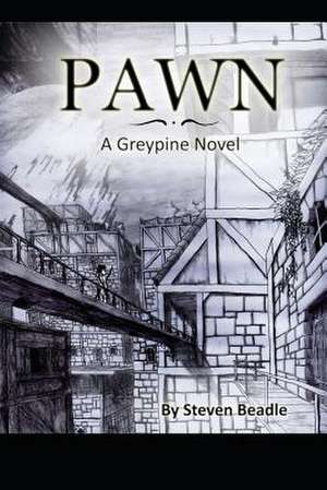 Pawn de Steven S. Beadle