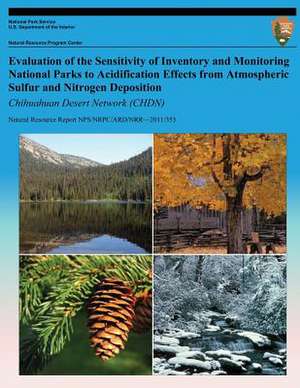 Evaluation of the Sensitivity of Inventory and Monitoring National Parks to Acidification Effects from Atmospheric Sulfur and Nitrogen Deposition de T. J. Sullivan