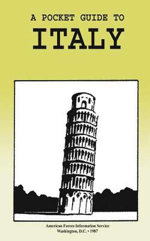 A Pocket Guide to Italy de Service, American Forces Information