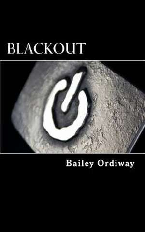 Blackout de Bailey Ordiway