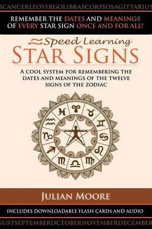 Star Signs de Julian Moore