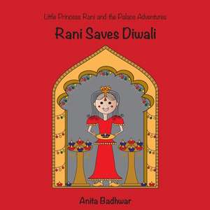 Rani Saves Diwali de Anita Badhwar