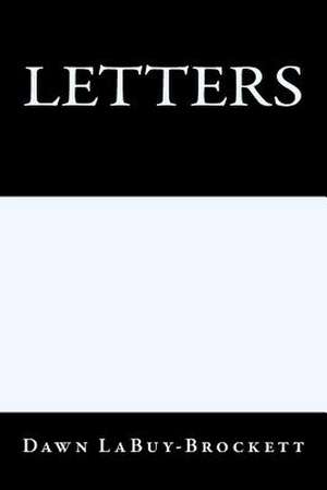 Letters de Dawn Labuy-Brockett