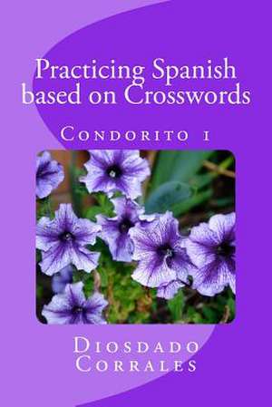 Practicing Spanish Based on Crosswords - Condorito 1 de Diosdado Corrales