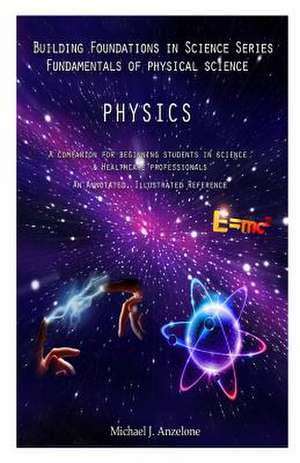 Physics de Michael J. Anzelone