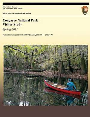 Congaree National Park Visitor Study de Colleen Kulesza