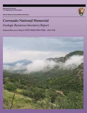 Coronado National Memorial Geologic Resources Inventory Report de National Park Service