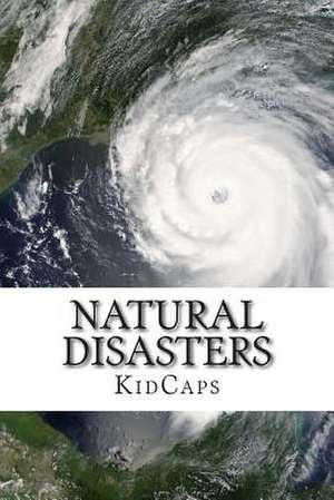 Natural Disasters de Kidcaps