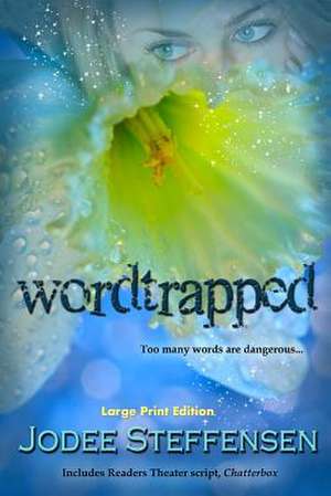 Wordtrapped de Jodee Steffensen