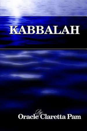 Kabbalah de Pam, Oracle Claretta