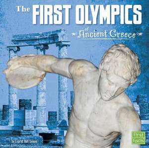 The First Olympics of Ancient Greece de Lisa M. B. Simons