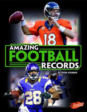 Amazing Football Records de Thorn Storden