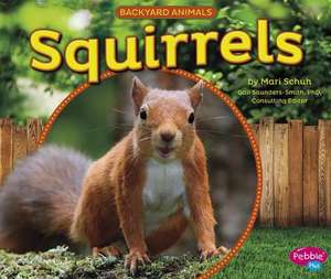 Squirrels de Mari C. Schuh