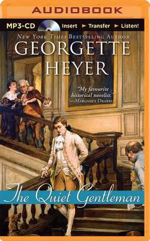 The Quiet Gentleman de Georgette Heyer