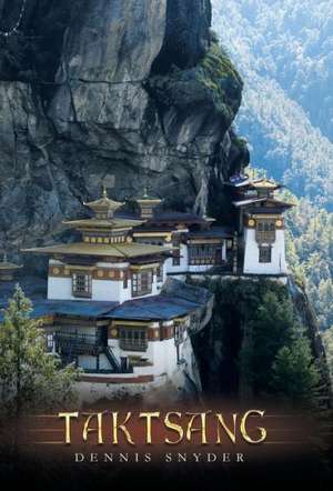 Taktsang de Dennis Snyder