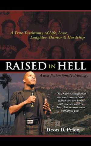 Raised in Hell de Deon Price