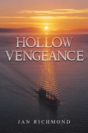 Hollow Vengeance de Jan Richmond