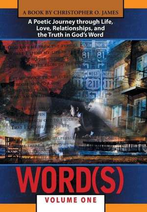 Word(s), Volume 1 de Christopher O. James