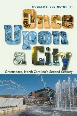 Once Upon a City de Howard E. Covington Jr