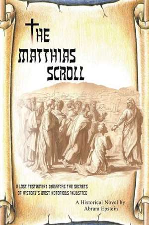 The Matthias Scroll de Abram Epstein