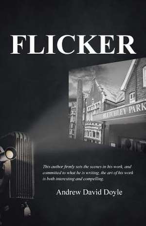 Flicker de Andrew David Doyle