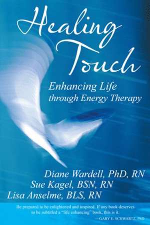 Healing Touch de Diane Wardell