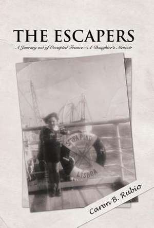 The Escapers de Caren B. Rubio