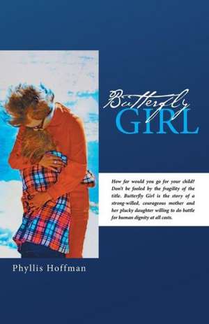 Butterfly Girl de Phyllis Hoffman