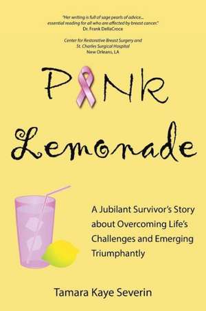 Pink Lemonade de Tamara Kaye Severin