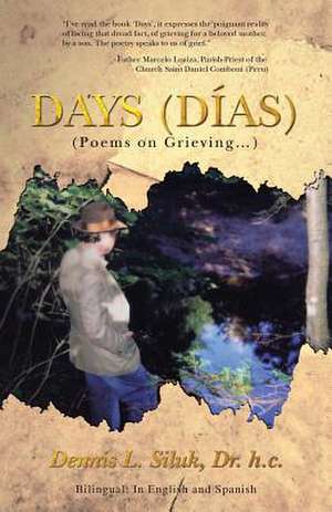 Days (Dias) de Dr H. C. Dennis L. Siluk