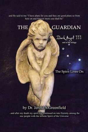 The Guardian de Jerold Greenfield