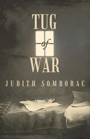 Tug-Of-War de Judith Somborac