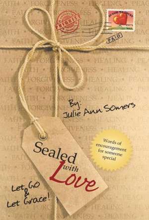 Sealed with Love de Julie Ann Somers