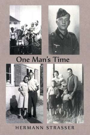 One Man's Time de Hermann Strasser