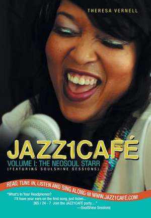 JAZZ1CAFÉ de Theresa Vernell