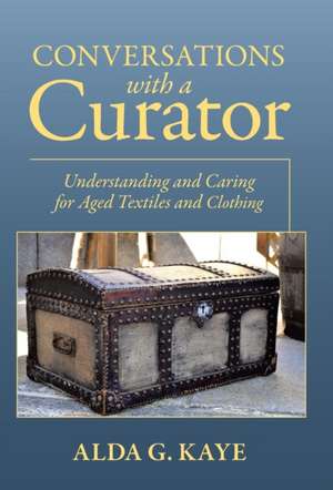 Conversations with a Curator de Alda G. Kaye