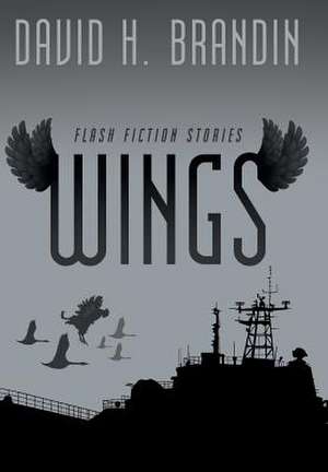 Wings de David H. Brandin