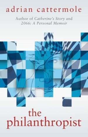 The Philanthropist de Adrian Cattermole