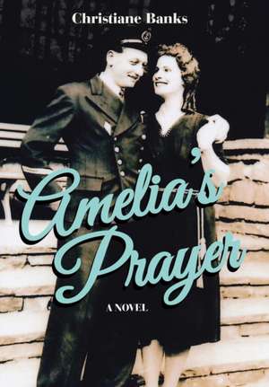 Amelia's Prayer de Christiane Banks