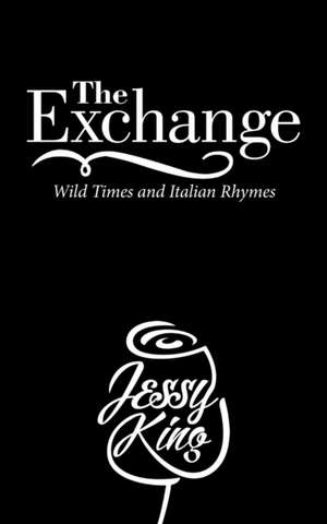 The Exchange de Jessy King