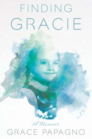 Finding Gracie de Grace Papagno