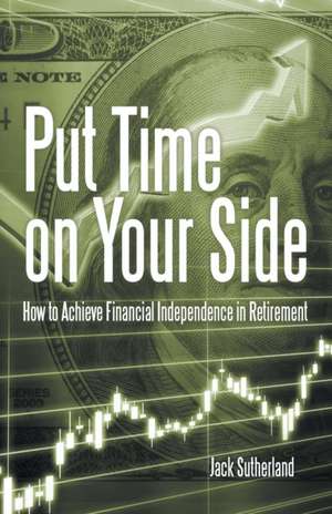 Put Time on Your Side de Jack Sutherland
