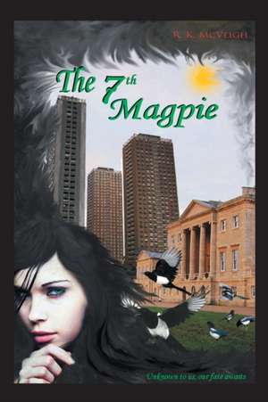 The 7th Magpie de R. K. McVeigh