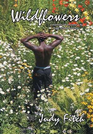 Wildflowers de Judy Fitch
