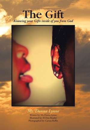 The Gift de Donna Lynne