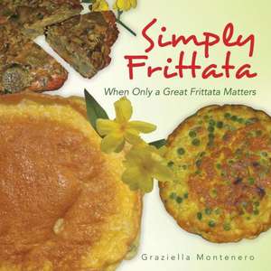 Simply Frittata de Graziella Montenero